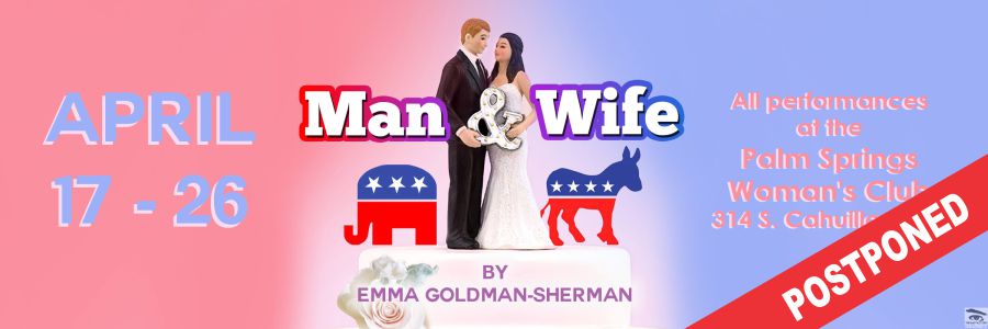 Man & Wife Postponed Show
